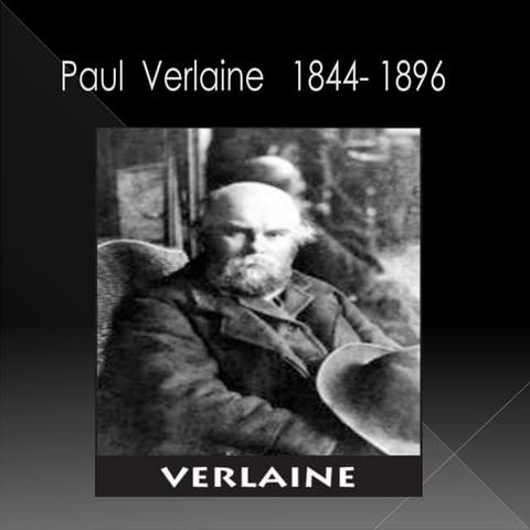 Paul  verlaine   1844  1896
