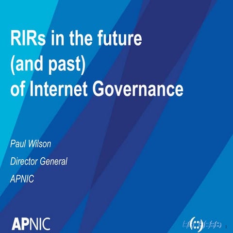 33rd TWNIC IP OPM: RIRs in the future (and past) of Internet governance ...