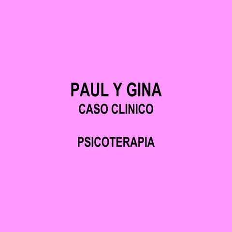 Paul Y Gina