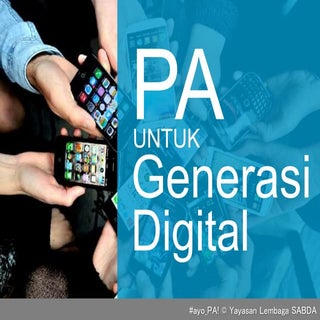 PA untuk Generasi Digital Versi 1