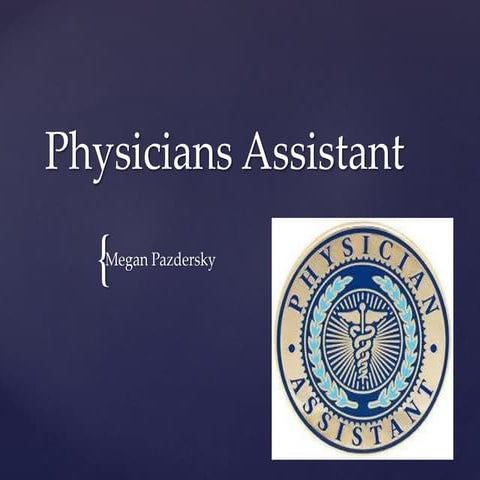 Physician's Assistant
