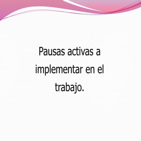 pausas activas en los trabajos hospitale