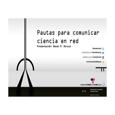 Cómo hacer comunicación científica eficaz en la red