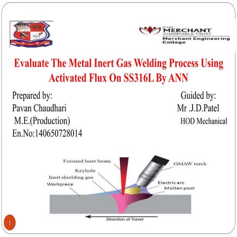 Evaluate The Metal Inert Gas Welding Process Using Activated Flux On SS316L B...