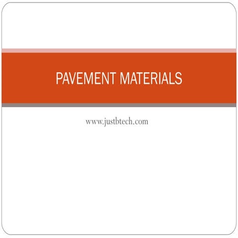 Pavement materials in Road Construction