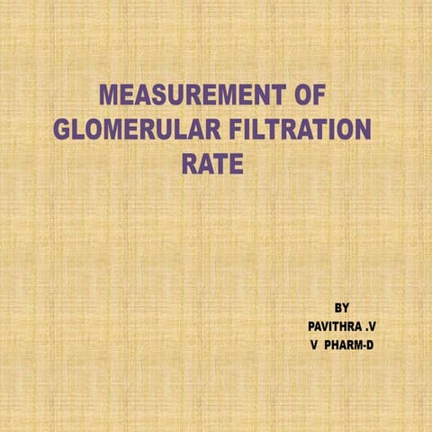 Mesurement of GFR and creatinine clearence