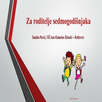 Za roditelje sedmogodišnjaka