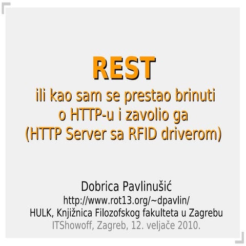 Dobrica Pavlinušić - Rest (IT Showoff)