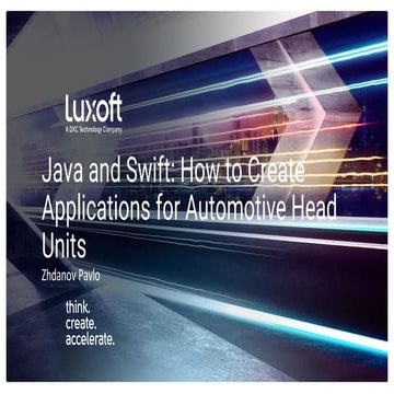 Pavlo Zhdanov "Java and Swift: How to Create Applications for Automotive Head...