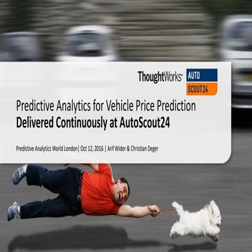 Predictive Analytics for Vehicle Price Prediction - Delivered Continuously at...