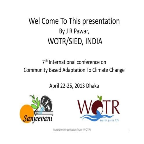 Adaptive sustainable agriculture in Climate Change Adaptation in Rainfed Regi...