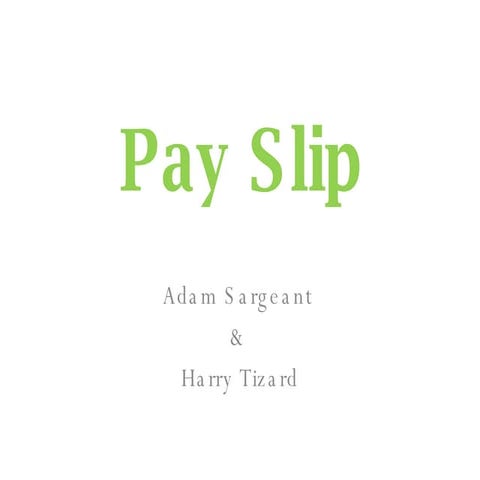Pay Slip Presentation