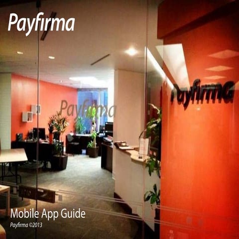 Payfirma Mobile Payment App