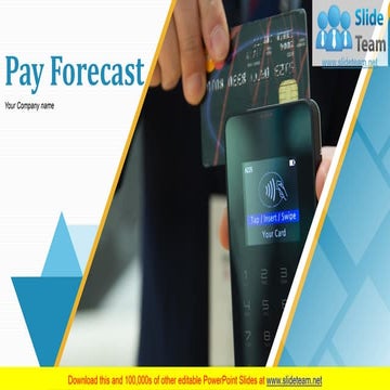 Pay Forecast PowerPoint Presentation Slides 