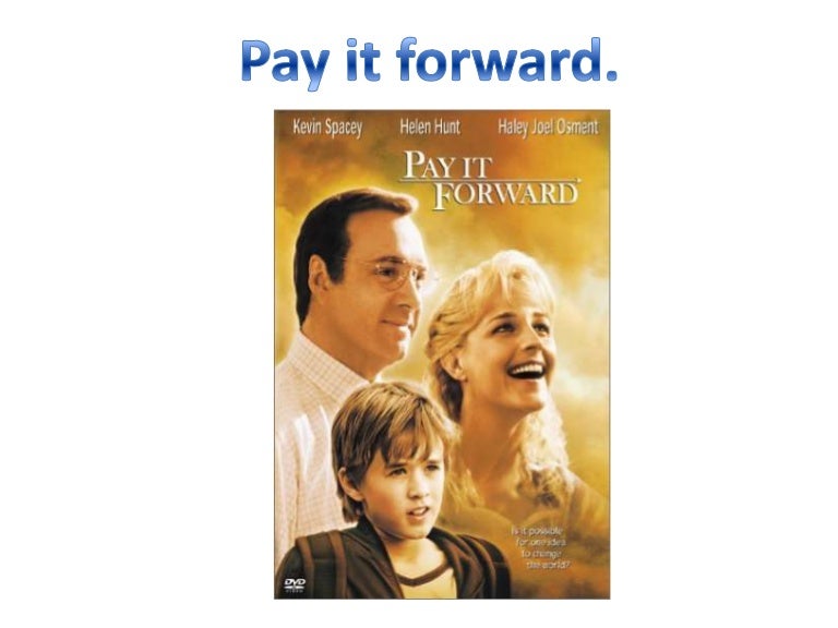 pay it forward movie summary essay