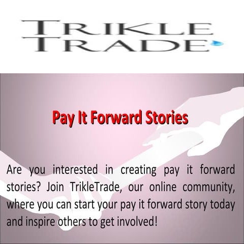 Pay It Forward Stories