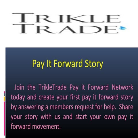 Pay It Forward Story