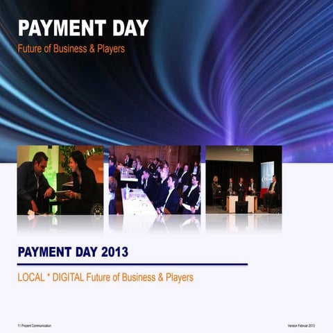Paymentday Vorstellung 2013