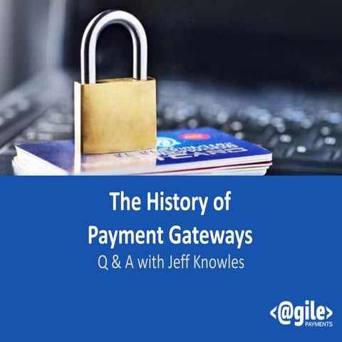 Payment Gateway History: An interview with the Inventor