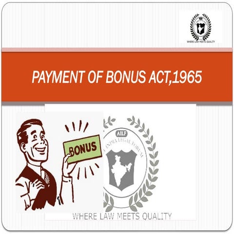 LABOUR LAW PAYMENT OF BONUS ACT 1965.pptx