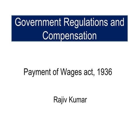 Payment of wages act, 1936