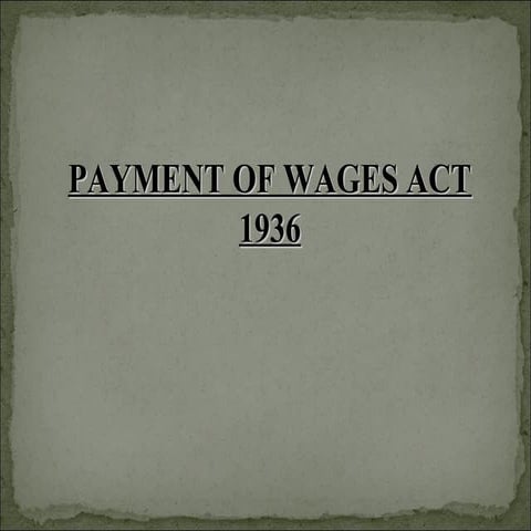 Payment of wages act 1936