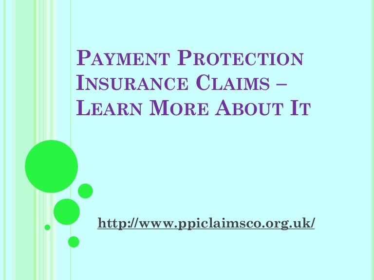 Payment protection insurance claims learn more about it