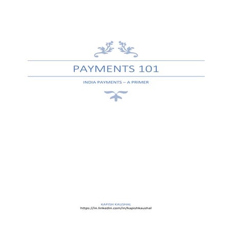 Payments 101 - India Payments - A Primer | PDF