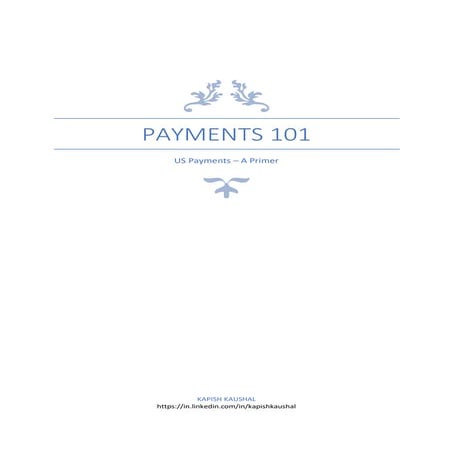 Payments 101 - US Payments - A Primer
