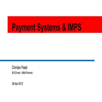 Payments Systems - IMPS(Mobile Payments)