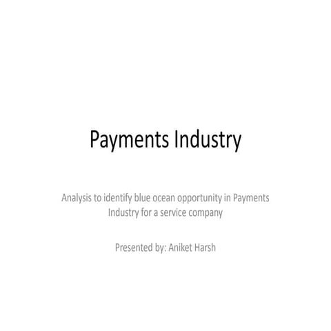 Indian Payments Industry Analysis