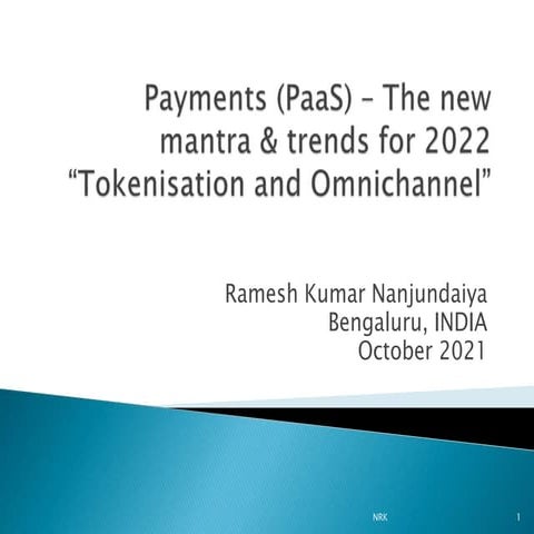 Payments(paa s) – the new mantra and trends