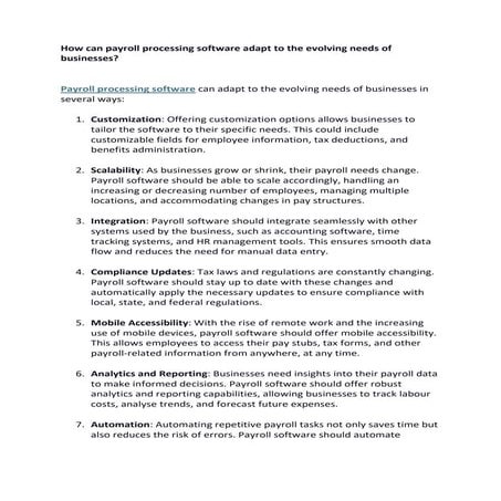 Payroll processing software can adapt to the evolving needs of businesses in ...