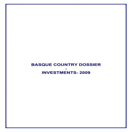 Pays Basque Investments 2009