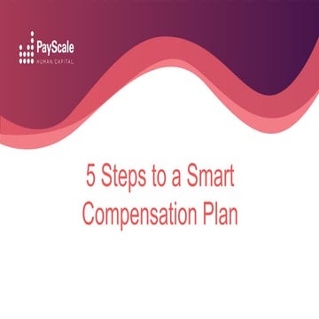 5 Steps to a Smart Compensation Plan