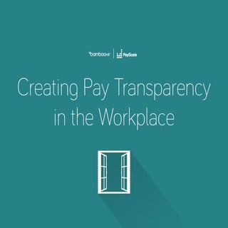 Creating Pay Transparency In The Wo...
