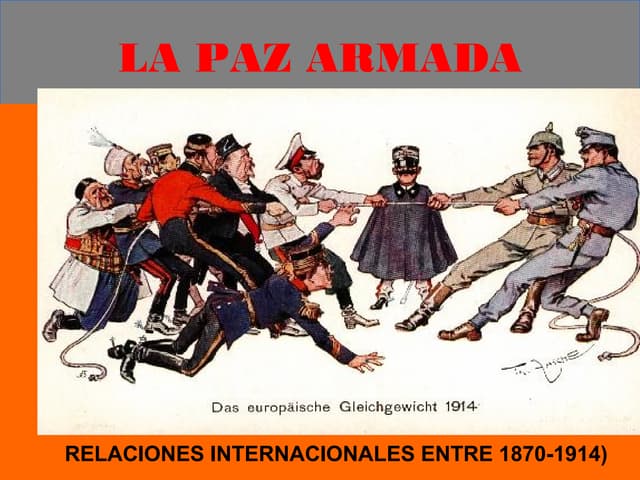 La Paz Armada (1870-1914) | PPT