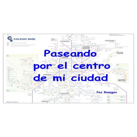 Paseando por el centro de mi ciudad