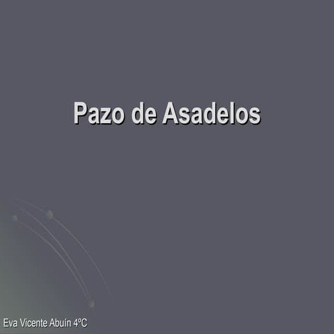 Pazo de asadelos