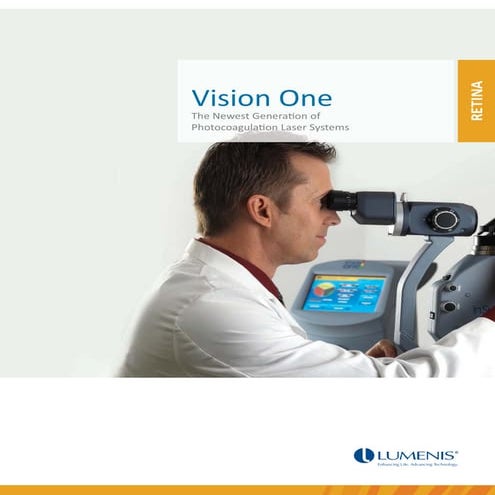 Vision Brochure - Photo-coagulation Laser Systems