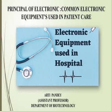 Principles and Use of Common Electronic Equipment in Hospital Patient Care fo...