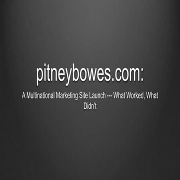 Pitneybowes.com: A multinational, multilingual AEM launch