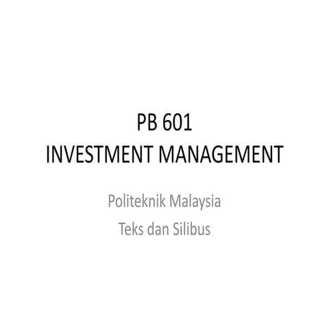 PB 601 INVESTMENT MANAGEMENT