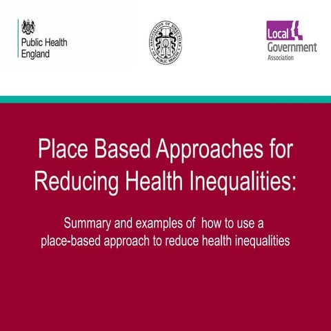 Place-based approaches for reducing health inequalities
