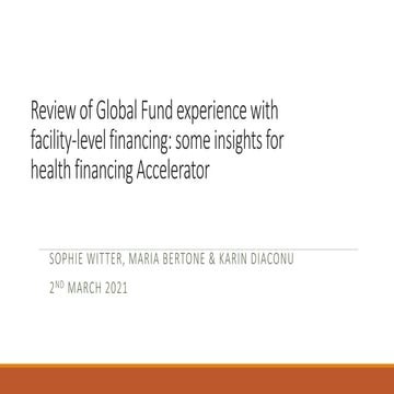 Performance-based financing presentation to the Health Financing Accelerator
