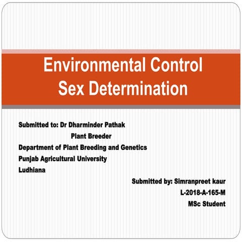 Environmental Control Sex Determination