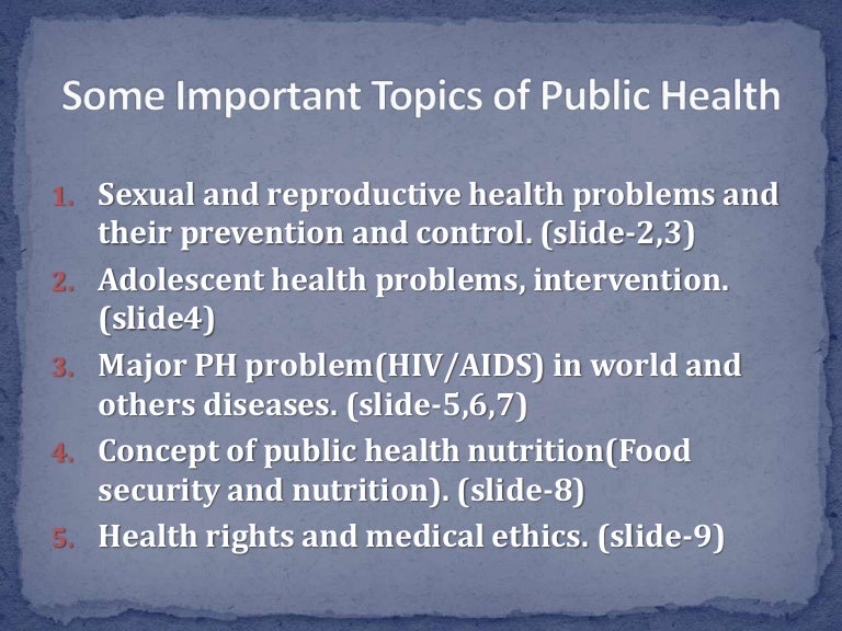 Some health problems.