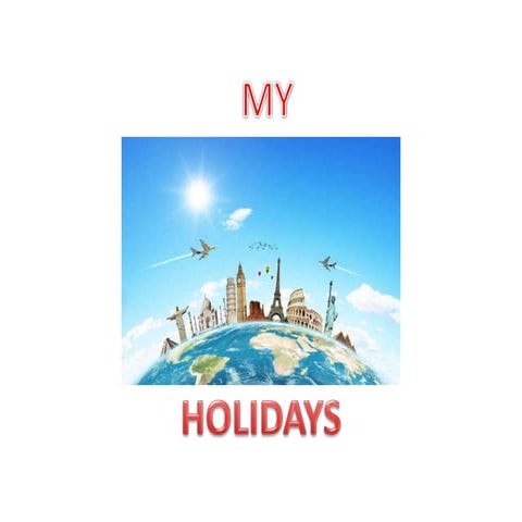 Pbl MY HOLIDAYS