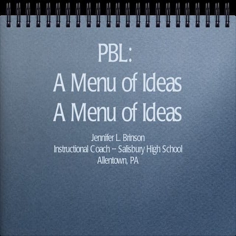 Pbl  a menu of ideas