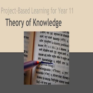 Project-Based Learning for Theory of Knowledge (TOK) | PDF